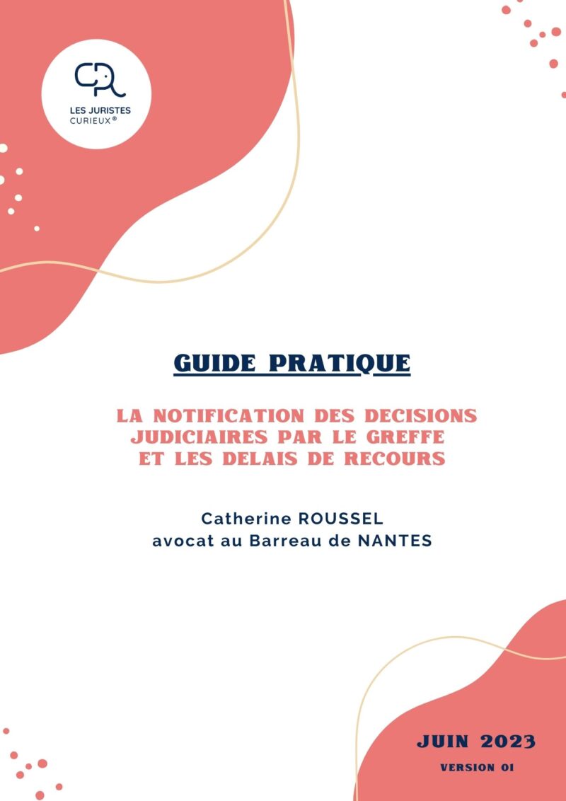 Guide Notification par le greffe et délais d'appel